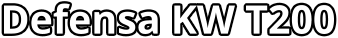 Defensa KW T200